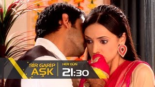 Bir Garip Aşk Her Gün Saat 21:30'da Kanal 7'de