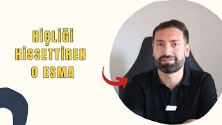 Hiçliği Hissettiren O Esma - Ya Müheymin