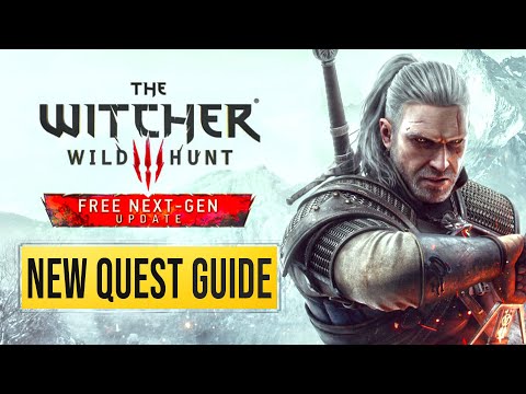 Witcher 3 Next Gen Update – NEW Quest Guide – ALL Endings & Choices!