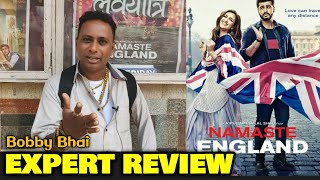 Bobby Bhai EXPERT REVIEW On Namaste England | Arjun Kapoor, Parineeti Chopra | Honest Public Review