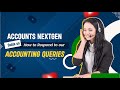 Accounts NextGen: Guide on how to respond to our accounting queries.