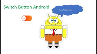 Android switch button | Android Switch button bangla tutorial
