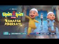 upin & ipin_ ramadhan di berkati