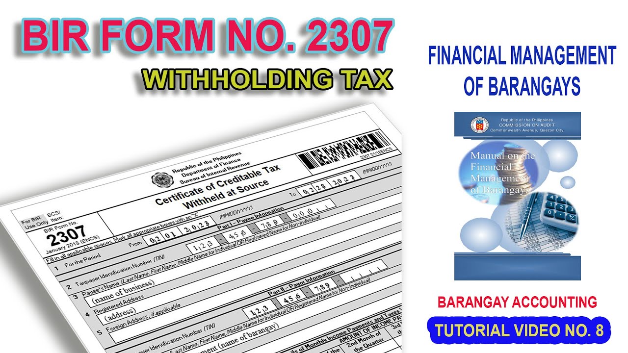 HOW TO FILL-UP BIR FORM NO. 2307 | BARANGAY ACCOUNTING - YouTube