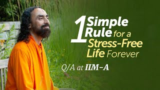 1 Simple Rule for a Stress-Free Life Forever | Q/A - IIM-A Students with Swami Mukundananda