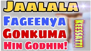 Jaalala Faggeenya Keessatti Gonkumaa Gochuu Hin Qabduu! Sirriitti Irra Offeegun Jaalala Kee Kunuunsi