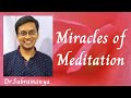 Miracles Of Meditation | Dr Subramanya | Kannada