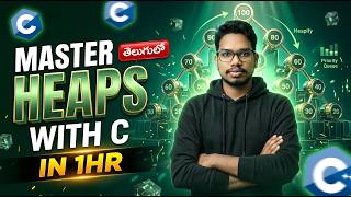 Master Heaps in DSA in 1 Hour | Heap Data Structure Explained in Telugu | PythonLife