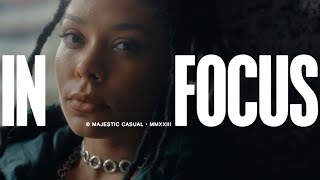 IN FOCUS: IYAMAH (a music film by Majestic Casual)