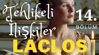 Tehlikeli İlişkiler / Choderlos de Laclos  Sesli Kitap 14. Bölüm #seslikitap #seslikitapdinle