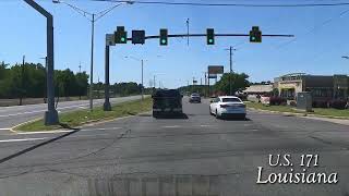 U S Hwy 171 End to End ( Shreveport, LA to Lake Charles, LA )