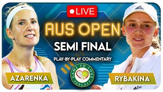 AZARENKA vs RYBAKINA | Australian Open 2023 Semi Final | LIVE Tennis Play-by-Play Stream