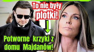 Potworne krzyki w domu Rozenek i Majdana!  Wyszło, co tam się często dzieje!