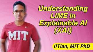 Lecture 5 - LIME from Explainable AI (XAI) explained