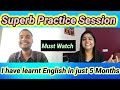 English speaking practice session with my subscriber Naval|| Beginners must have to watch the 👆