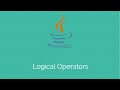 Java tutorials for beginners: Logical Operators
