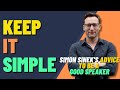 Simon Sinek's Advice To Keep It Simple If Its Important | #shorts