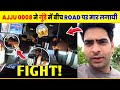 🤬 Ajju 0008 BIG Fight with Drunk Man | Ajju 0008 Vlogs Fight | Ajju 0008 Fight Video | Neuz Man