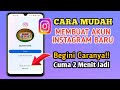 Cara Mudah Membuat Akun Instagram Baru