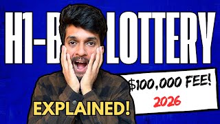 New H-1B Lottery System Explained | Wage-Based Selection + $100K Fee Truth | 2026 Update