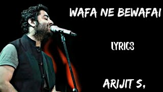 Wafa Ne Bewafai Full(Lyrics) Song | Arijit S, Neeti M, Suzanne D'Mello | Himesh R, | Sameer A
