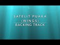 satelit puaka wings backing track