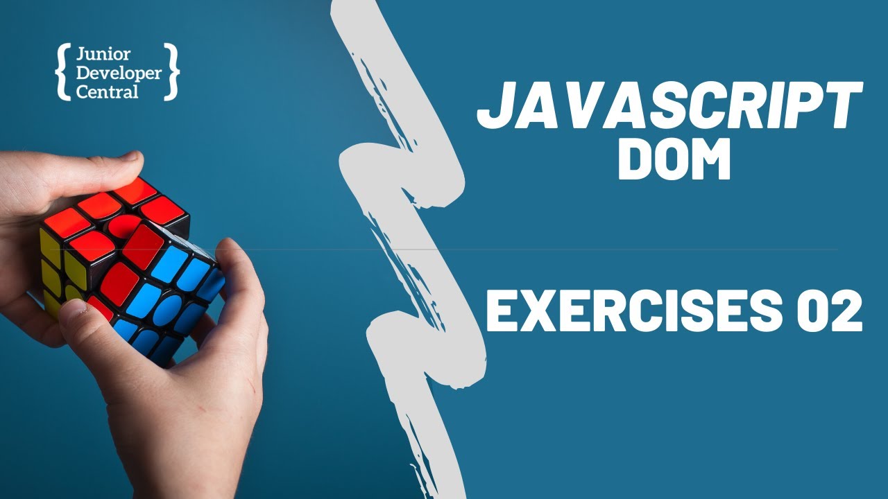 JavaScript DOM Exercises 02 - YouTube