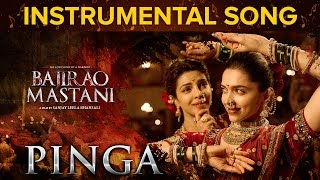Pinga Instrumental Song | Bajirao Mastani | Priyanka Chopra & Deepika Padukone