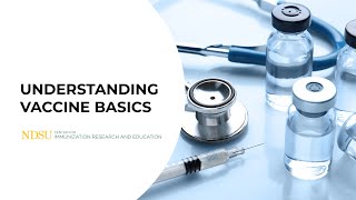 Understanding Vaccine Basics