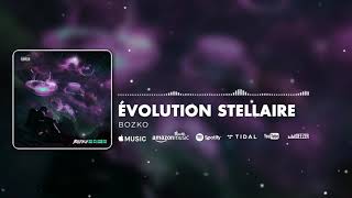 Bozko - Évolution Stellaire