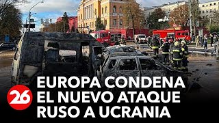 Europa condena el nuevo ataque ruso a ciudades ucranianas