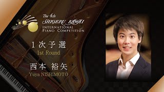 No.31 Yuya NISHIMOTO | The 4th Shigeru Kawai International Piano Competition 1st round - Day 1