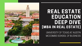 Learn about an MBA in Real Estate at UT Austin's McCombs School of Business