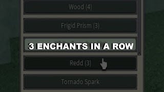 getting 3 enchants in a row | deepwoken