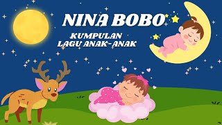 Nina BIBO | Lagu Anak-Anak Terpopuler | Lagu Anak-Anak full 11 menit