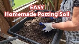 Homemade Potting Soil In Minutes!