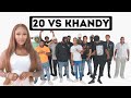 20 MEN VS 1 COMEDIAN: KHANDY