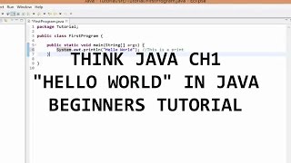 Think Java: Chapter 1 | "Hello World" Program