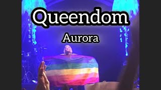 Queendom by Aurora - Rio de Janeiro