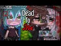 Dead To Me |Gacha life mini movie| |GLMM| | original| |⚠️read description⚠️|