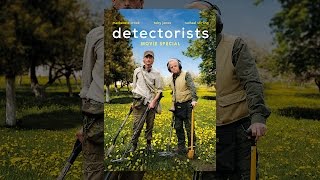 Detectorists: Movie Special