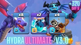 +320 | Hydra Ultimate Attack TH17 | Day 9 | Legend League 12/2024