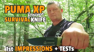 ✔ PUMA XP FOREVER Survivalknife + Zündstahl ☆ 1st Impressions + Tests