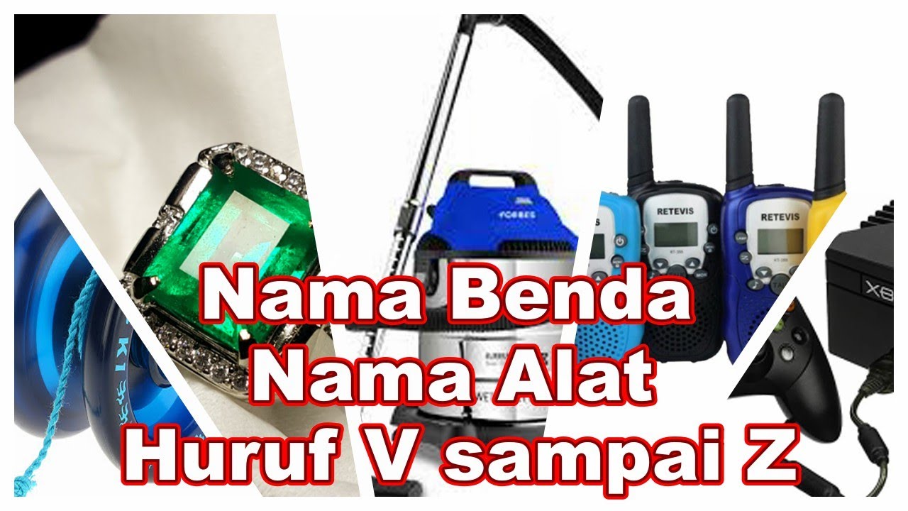 Nama Benda Dari Huruf A Sampai Z - Jual Poster Abjad Benda Shopee ...