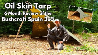 Oil Skin Tarp Review / Bushcraft Spain 3x3