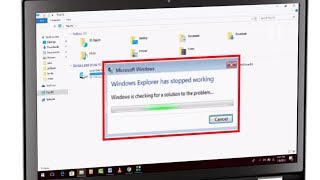 How to Fix Windows Explorer Has Stopped Working Error in Windows PC