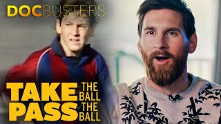The Making of Messi | Take The Ball, Pass The Ball