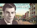 Paul Muni (1895-1967)