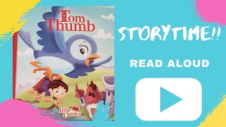 Tom Thumb Read Aloud For Kids | Bedtime Story| Little Classics