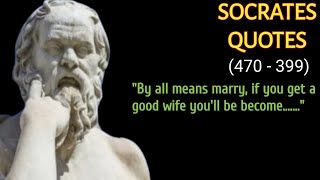 Best Socrates Quotes - Life Changing Quotes By Socrates - Top Socrates Quotes - Socrates Sayings
